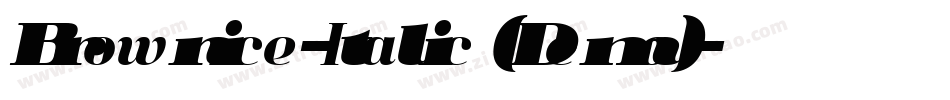 Brownice-Italic (Demo)字体转换